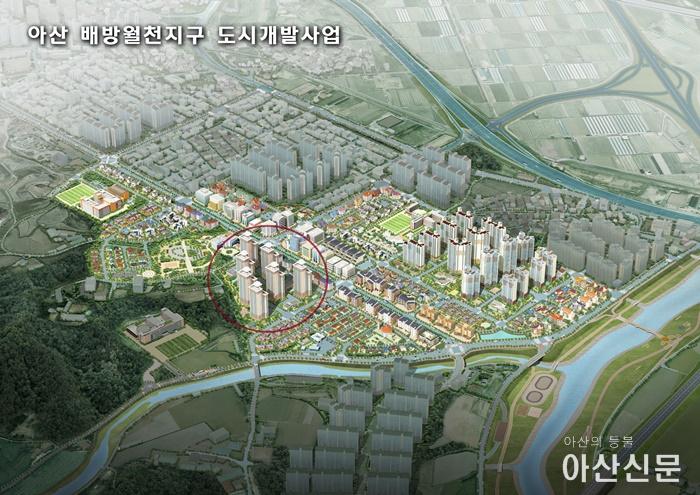 2. 아산시 배방월천지구, 5월 기점 대규모 건축개발 본 궤도.jpg